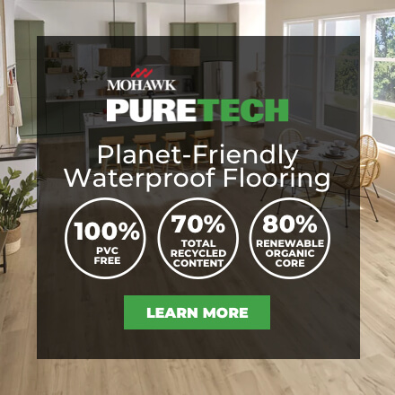 Mohawk Puretech. Planet-Friendly Waterproof Flooring. Learn More